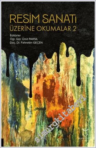 Resim Sanatı Üzerine Okumalar 2 - 2024