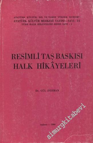 Resimli Taş Baskısı Halk Hikâyeleri