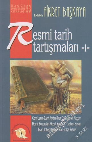 Resmi Tarih Tartışmaları 1