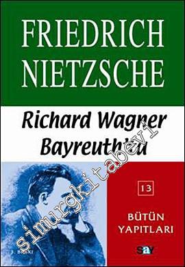 Ricgard Wagner Bayreuth'da