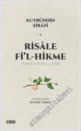 Risale Fi'l-Hikme : Tenkitli Neşir ve Çeviri - 2024