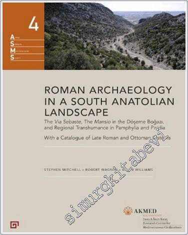 Roman Archaeology in a South Anatolian Landscape - 2024