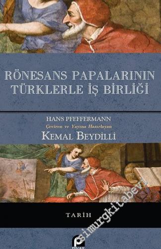 Rönesans Papalarının Türklerle İş Birliği