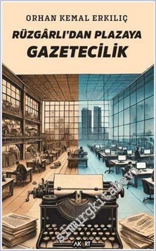 Rüzgârlı'dan Plazaya Gazetecilik - 2024