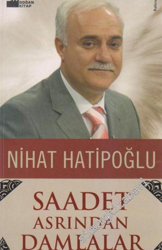 Saadet Asrından Damlalar