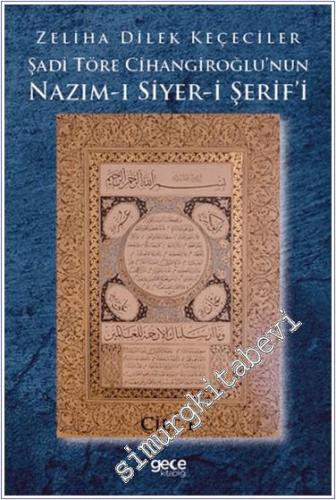 Şadi Töre Cihangiroğlu'nun Nazım-ı Siyer-i Şerif'i Cilt 1 - 2024