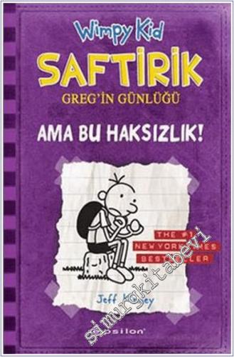 Saftirik Greg'in Günlüğü 5: Ama Bu Haksızlık!