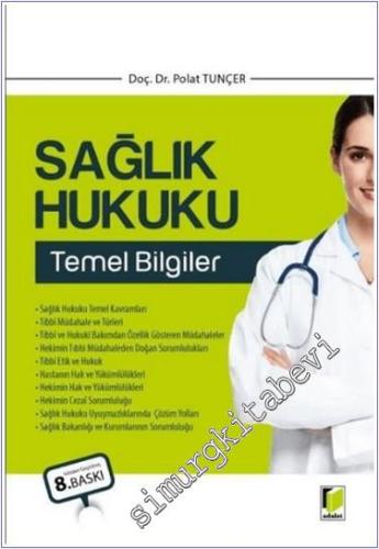 Sağlık Hukuku Temel Bilgiler - 2024