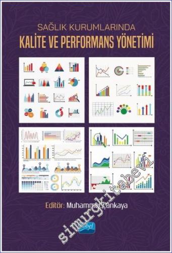 Sağlık Kurumlarında Kalite ve Performans Yönetimi - 2022