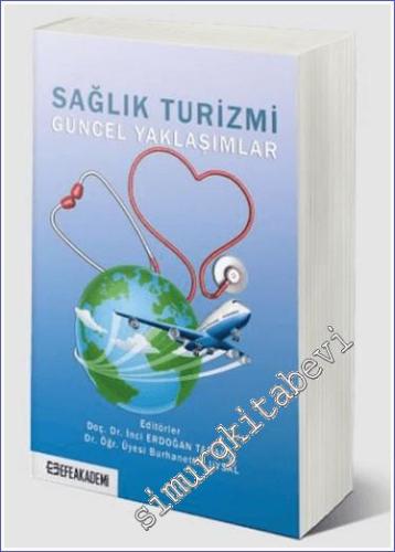 Sağlık Turizmi Güncel Yaklaşımlar - 2024