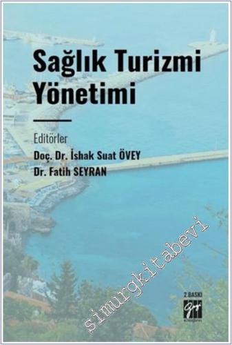 Sağlık Turizmi Yönetimi - 2024