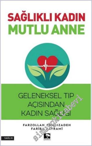 Sağlıklı Kadın Mutlu Anne - 2024