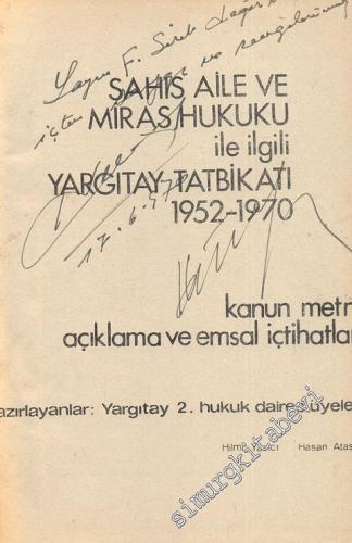 Şahıs Aile ve Miras Hukuku İle Yargıtay Tatbikatı 1952 - 1970: Kanun M