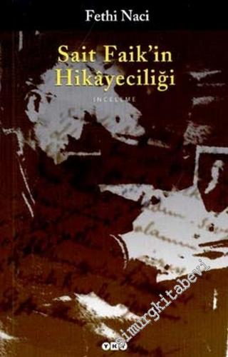 Sait Faik'in Hikâyeciliği