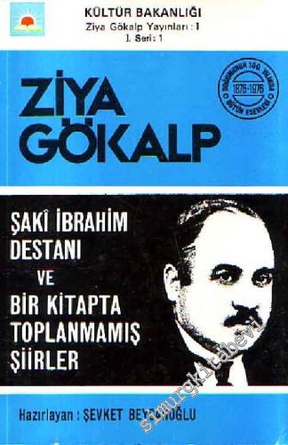 Şakî İbrahim Destanı ve Bir Kitapta Toplanmış Şiirler