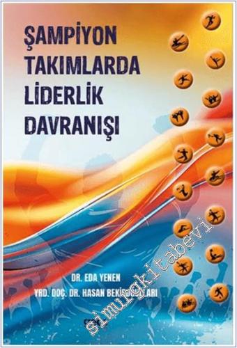 Şampiyon Takımlarda Liderlik Davranışı - 2024