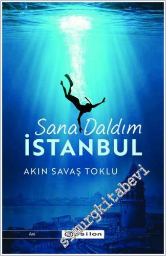 Sana Daldım İstanbul - 2024