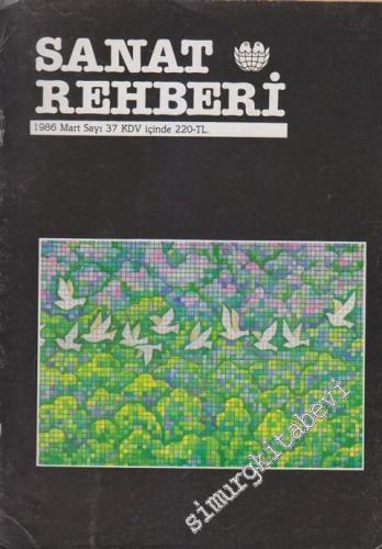 Sanat Rehberi - Sayı: 37 Mart