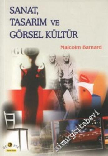 Sanat Tasarım ve Görsel Kültür