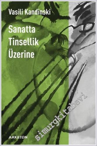 Sanatta Tinsellik Üzerine - 2024