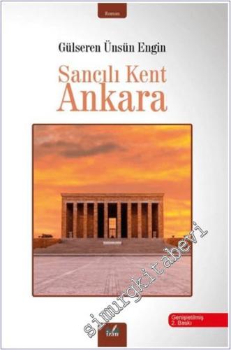 Sancılı Kent Ankara - 2024