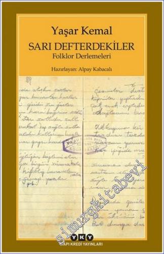 Sarı Defterdekiler: Folklor Derlemeleri