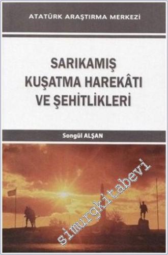 Sarıkamış Kuşatma Harekatı ve Şehitlikleri - 2014