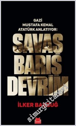 Savaş Barış Devrim - 2024