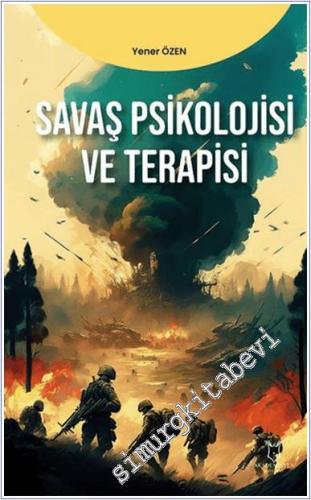 Savaş Psikolojisi ve Terapisi - 2024