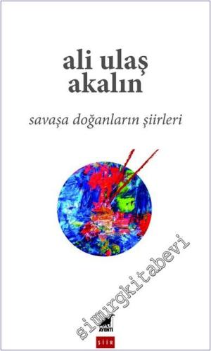 Savaşa Doğanların Şiirleri - 2024