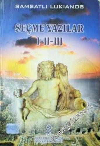 Seçme Yazılar I - II - III