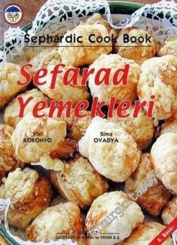 Sefarad Yemekleri = Sepharadic Cooking Book