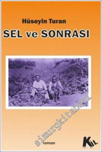 Sel ve Sonrası - 2022