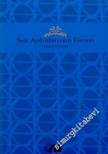 Sen Aydınlatırsın Geceyi