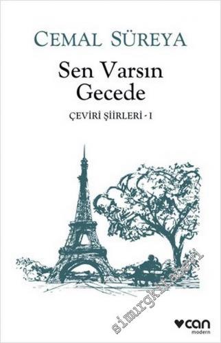 Sen Varsın Gecede - Çeviri Şiirleri 1