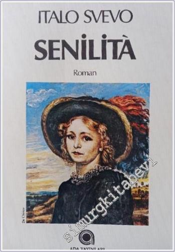 Senilita ( Yaşlılık )