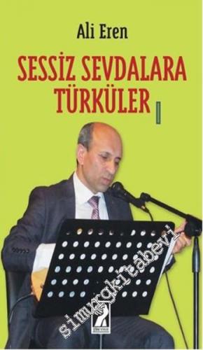 Sessiz Sevdalara Türküler