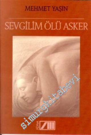 Sevgilim Ölü Asker