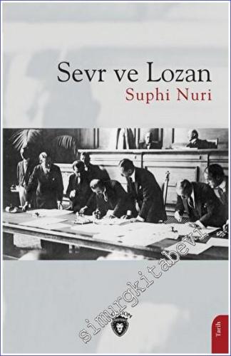 Sevr ve Lozan - 2023