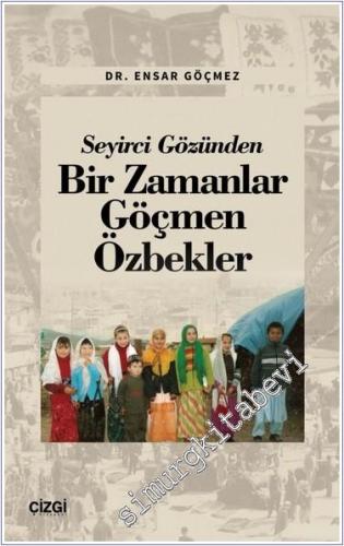 Seyirci Gözünden Bir Zamanlar Göçmen Özbekler - 2024