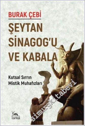 Şeytan Sinagog'u ve Kabala - 2024