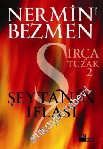 Şeytanın İflası: Sırça Tuzak 2