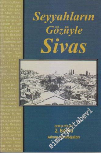 Seyyahların Gözüyle Sivas