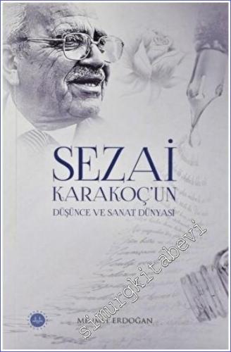 Sezai Karakoç'un Düşünce ve Sanat Dünyası - 2022