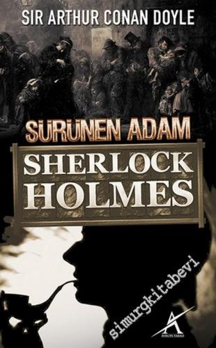 Sherlock Holmes : Sürünen Adam CEP Boy