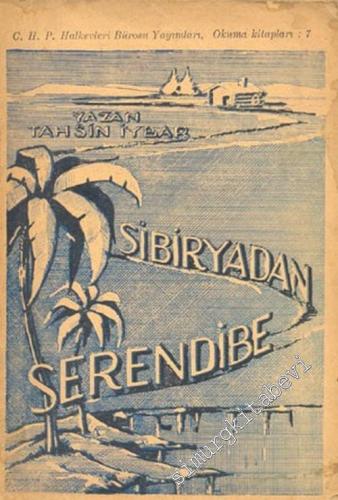 Sibirya'dan Serendib'e