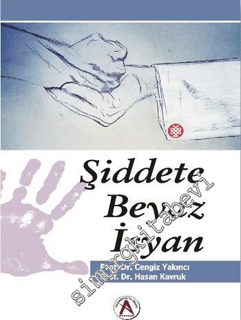 Şiddete Beyaz İsyan