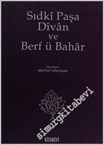 Sıdki Paşa Divan ve Berf ü Bahar