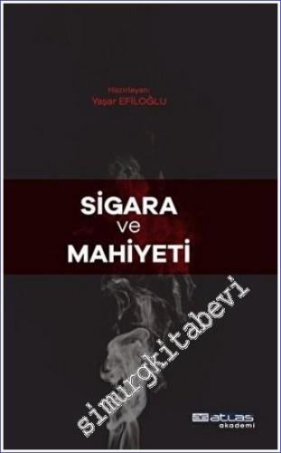 Sigara Ve Mahiyeti - 2022