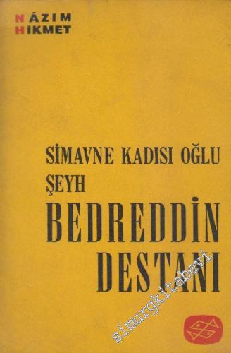 Simavne Kadısı Oğlu Şeyh Bedreddin Destanı